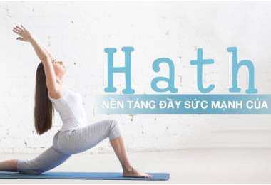 Hatha Yoga – sự khởi đầu